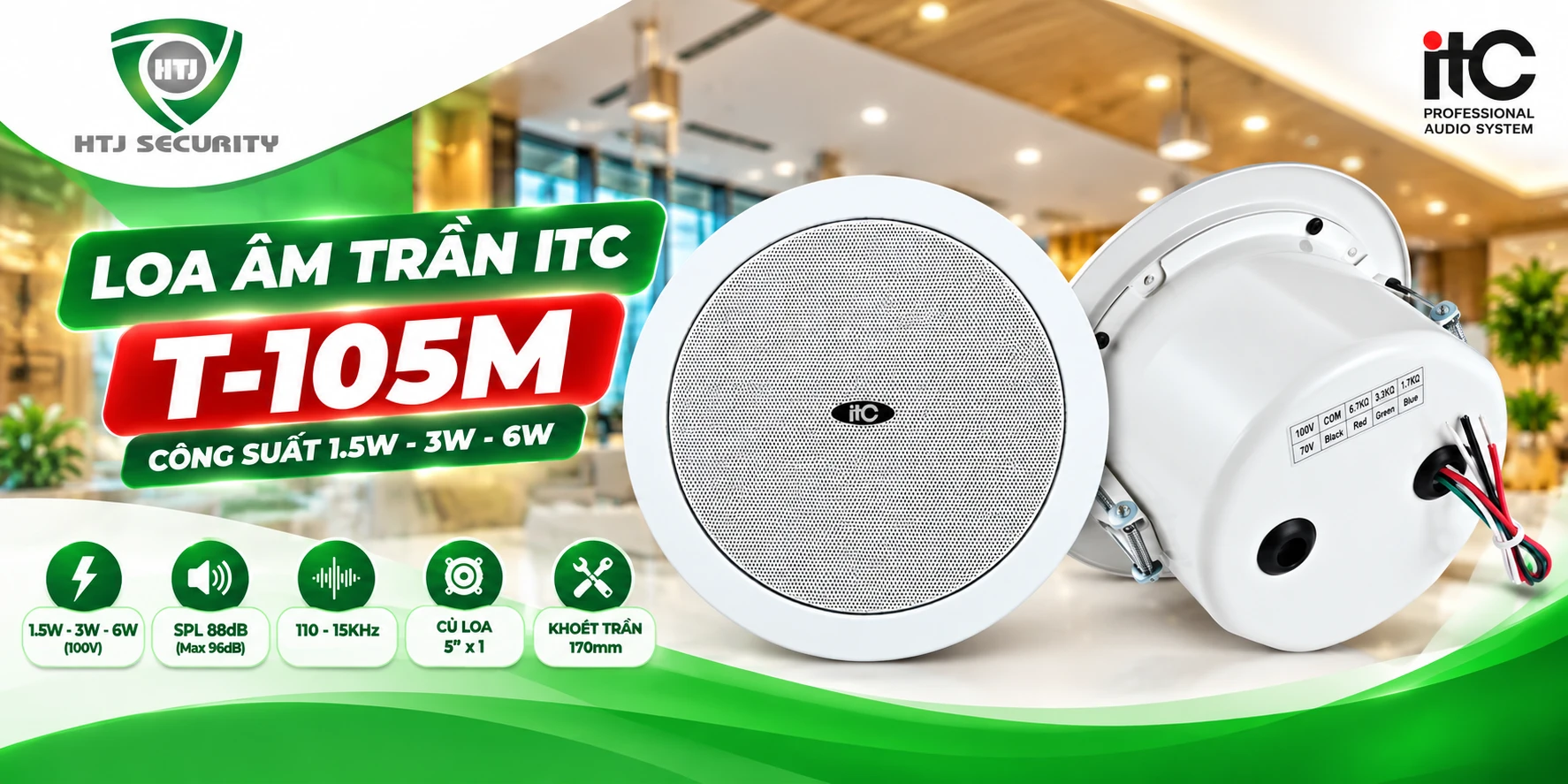 Loa âm trần ITC T-105M – Công suất 1.5W–3W–6W