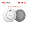 Đầu Báo Khói Độc Lập 4G Hikfire SF-11-4G