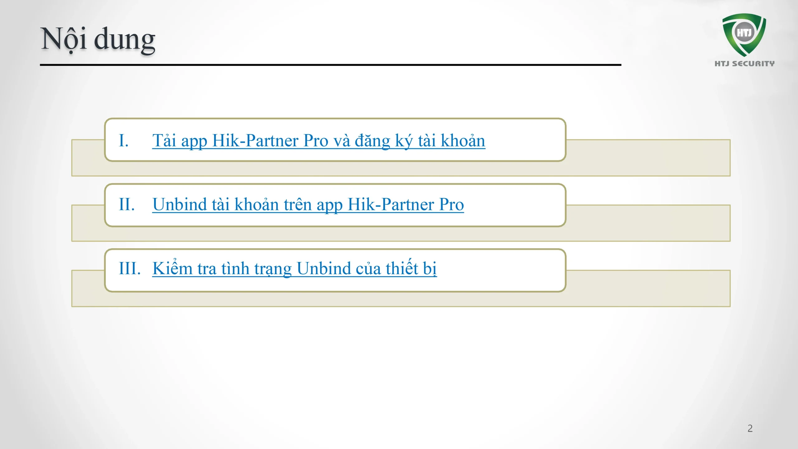 Hướng dẫn xóa tài khoản Hik-Connect trên Hik-Partner Pro