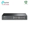Switch 16 cổng TP-Link TL-SF1016DS
