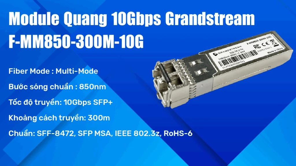 Module quang SFP+ Grandstream F-MM850-300M-10G