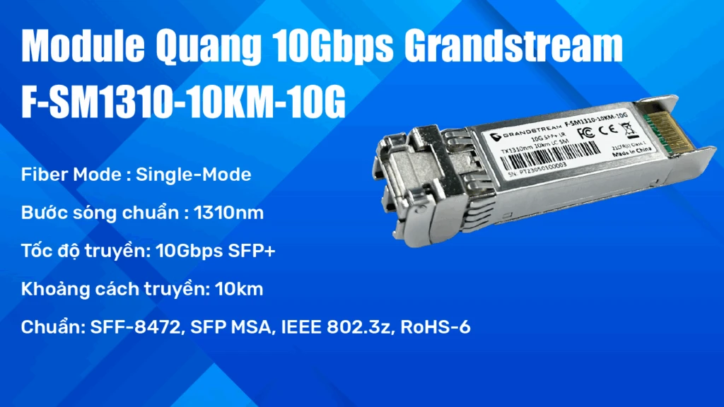 Module quang SFP+ Grandstream SM1310-10KM-10G