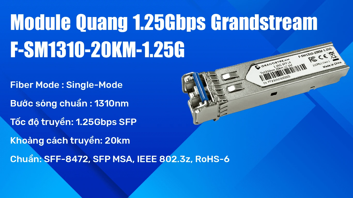Module quang SFP Grandstream F-SM1310-20KM