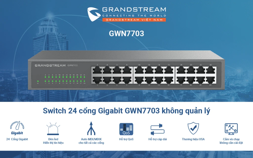 Switch 24 cổng Gigabit Grandstream GWN7703