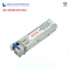 Module quang 1 sợi SFP 6C-WDM-0210AD