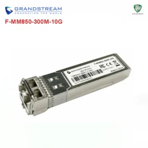 Module quang SFP+ Grandstream F-MM850-300M-10G