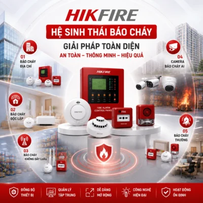 Hệ Sinh Thái Báo Cháy HIKFIRE