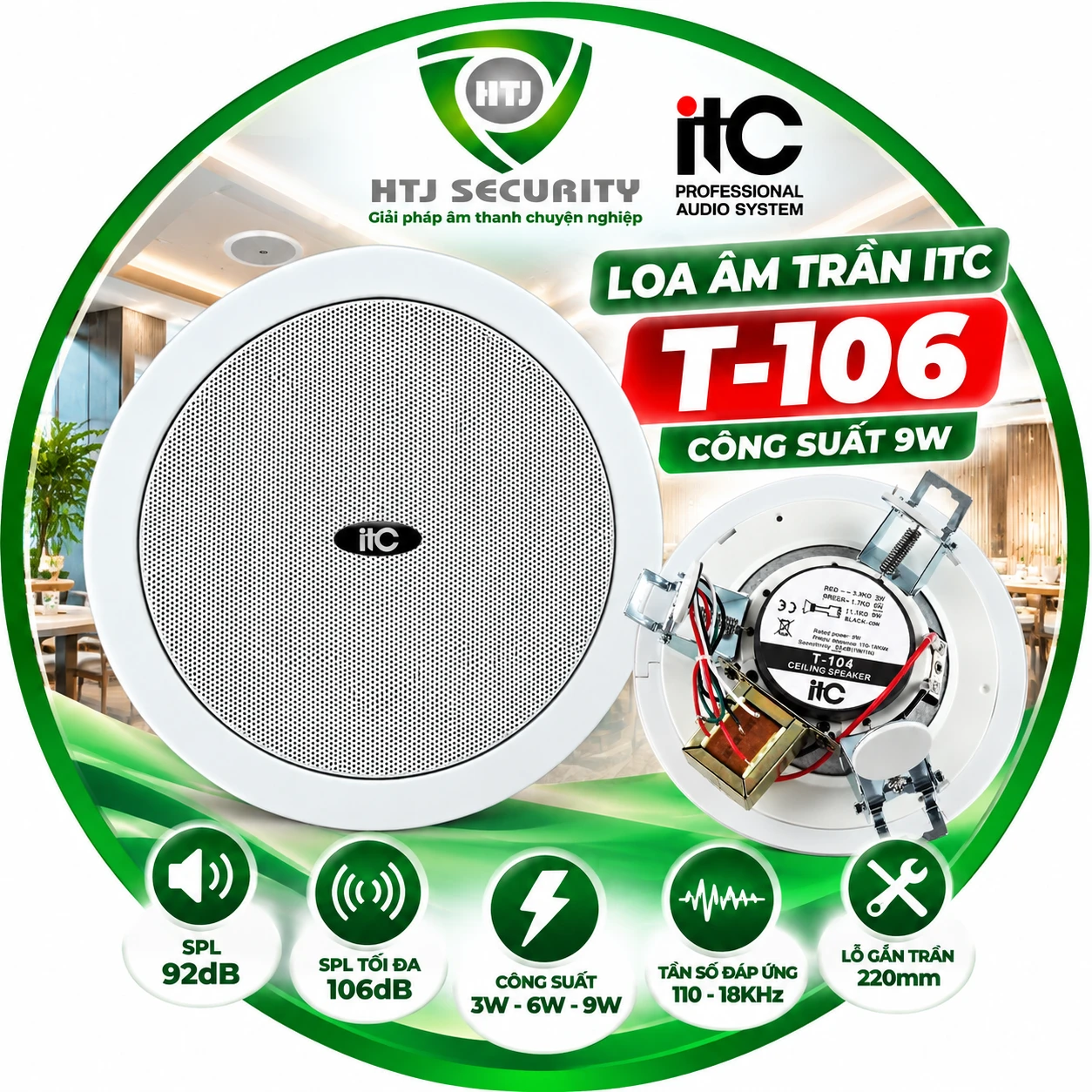 Loa âm trần ITC T-106 – công suất 3W – 6W – 9W