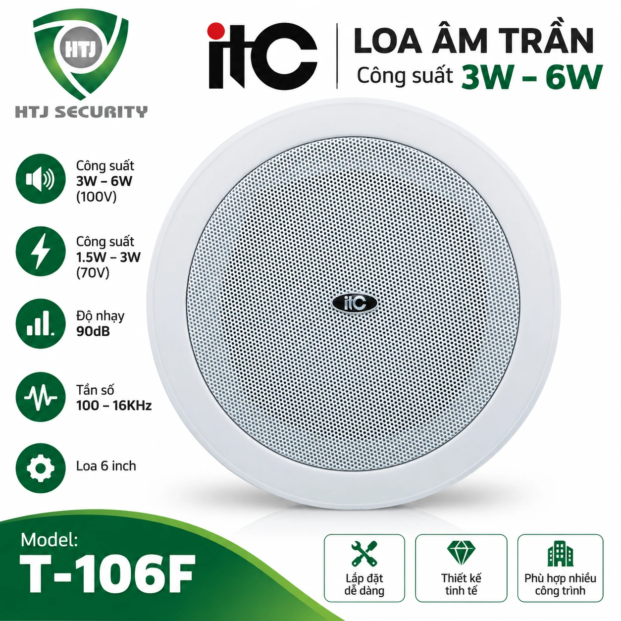 Loa âm trần ITC T-106F công suất 3W – 6W