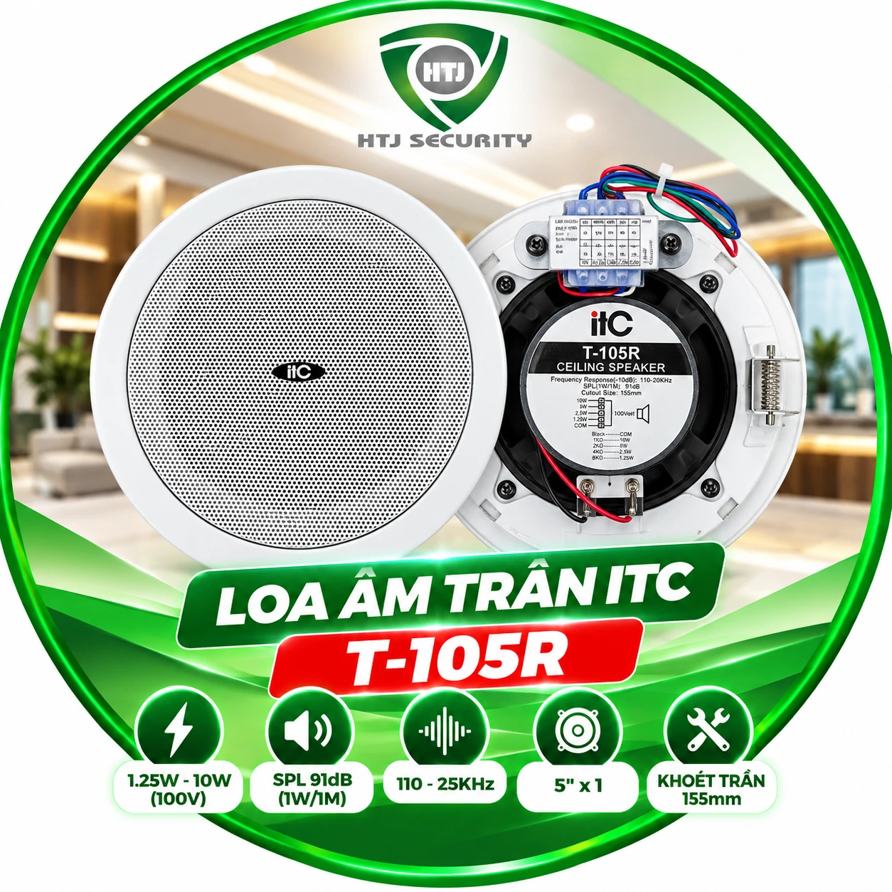 Loa âm trần ITC T-105R – Công suất 1.25W – 2.5W – 5W – 10W